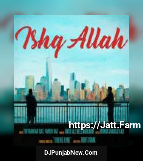 Ishq Allah Javed Ali, Neel Nadkarni mp3 download