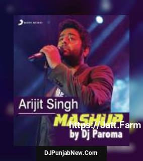 Arijit Singh Mashup Arijit Singh, Toshi Sabri mp3 download