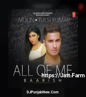 All Of Me Arjun Kumaraswamy, Tulsi Kumar mp3 download