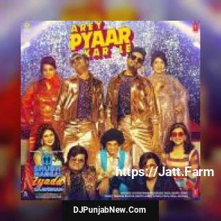 Arey Pyaar Kar Le Ikka, Ayushmann Khurrana mp3 download
