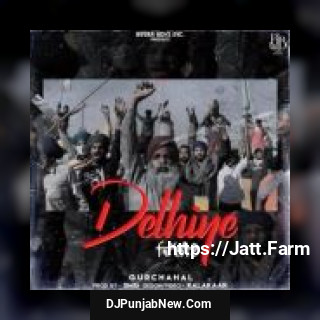 Delhiye Gurchahal mp3 download