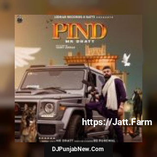 Pind Mr Dhatt mp3 download