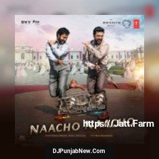 Naacho Naacho Vishal Mishra, Rahul Sipligunj, M. M. Keeravani mp3 download