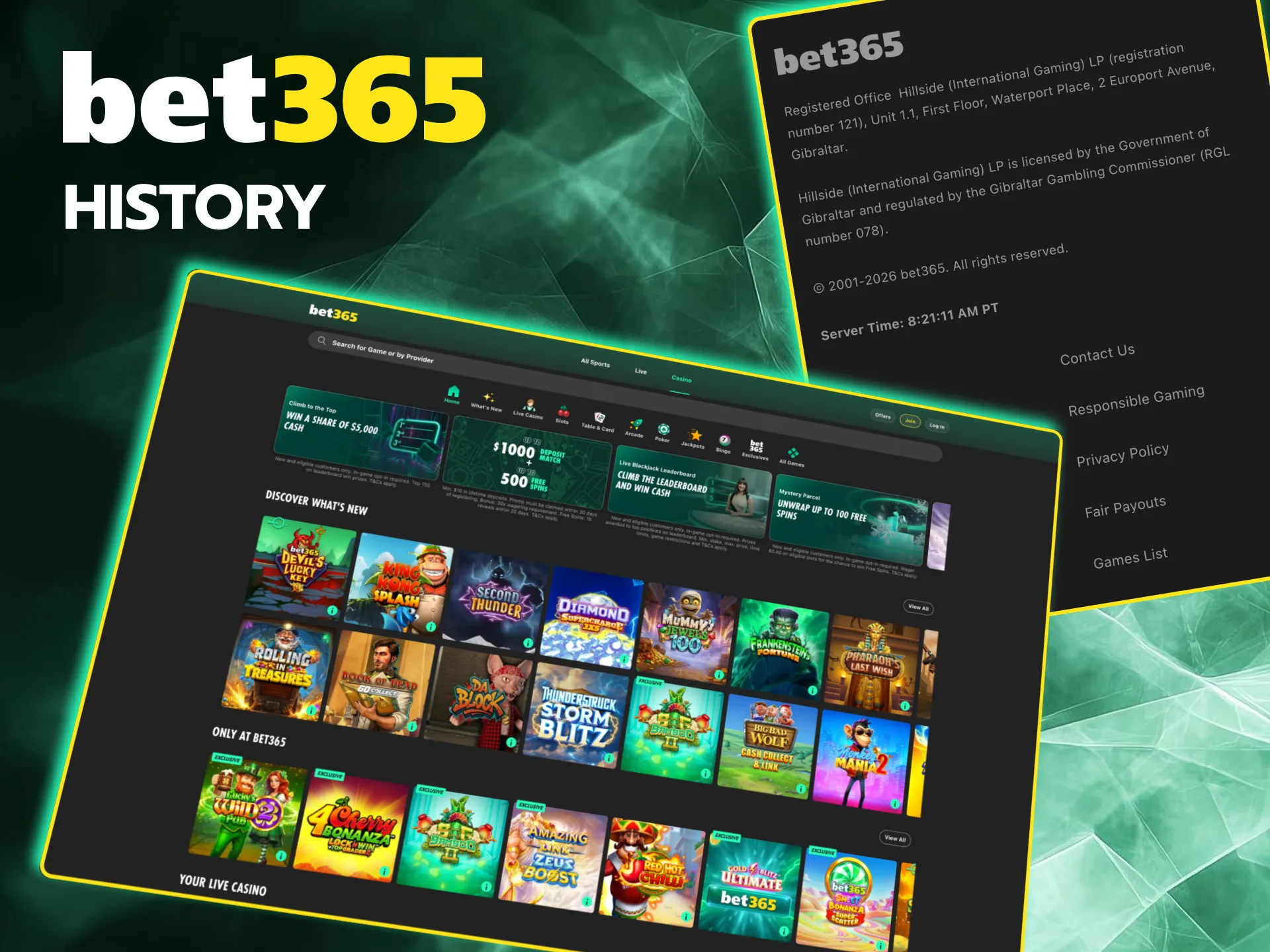 Bet365 launched online sports betting in UK in 2001.