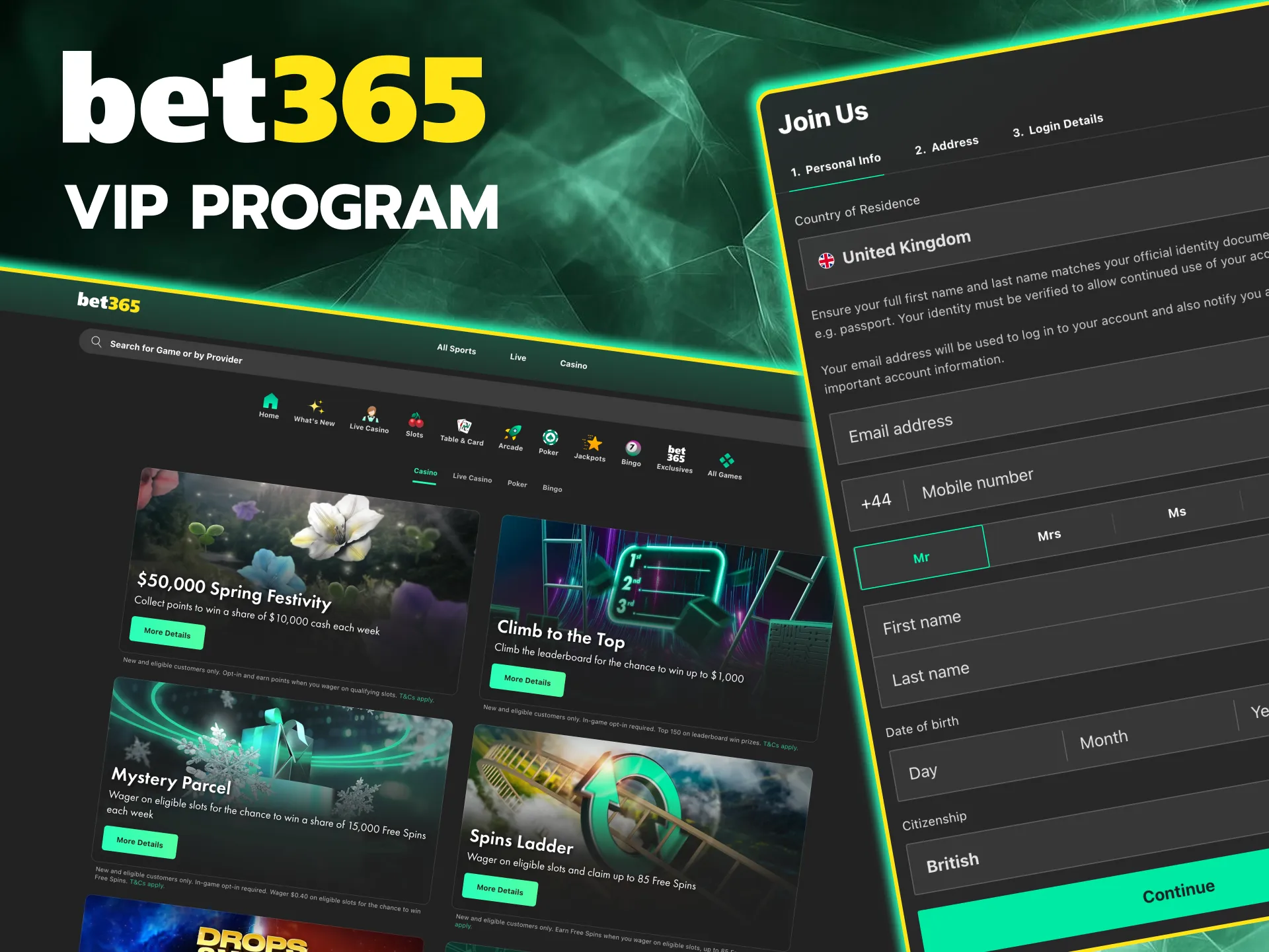 Join Bet365 VIP to access personal managers and rewards.