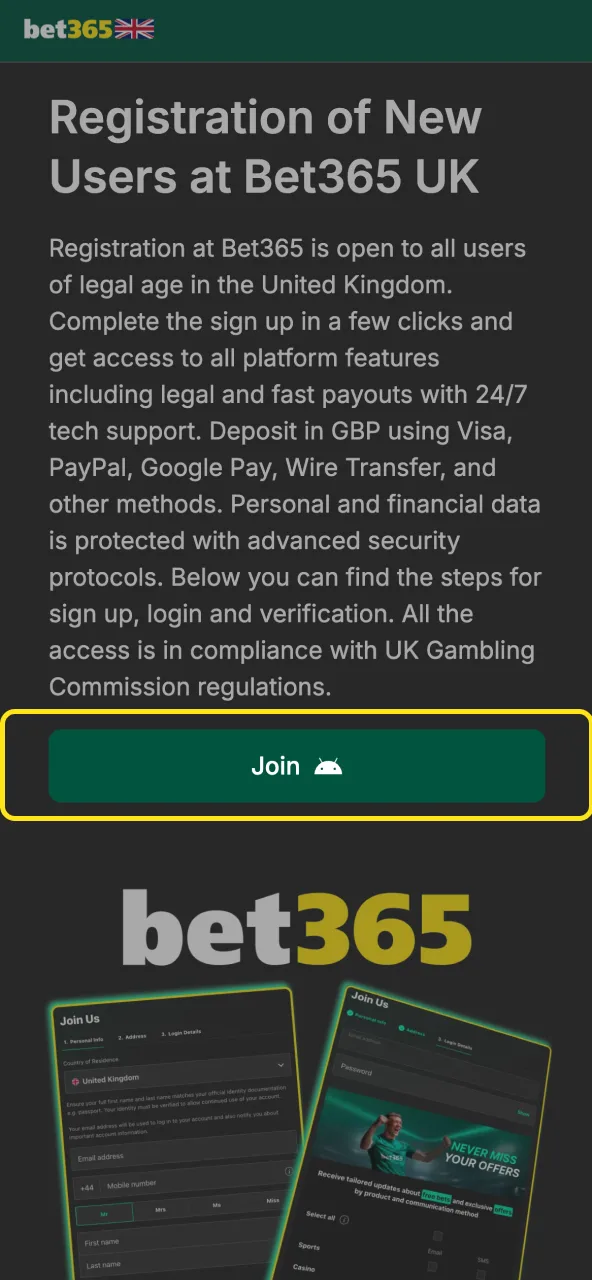 Click Join button on Bet365 site for quick access.